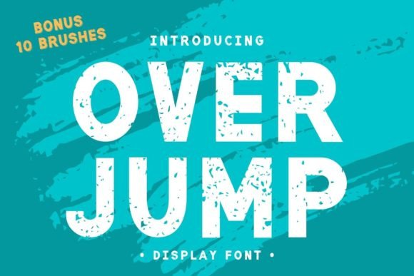Over Jump: A College Grunge Display Font for Authentic Editorial Voice