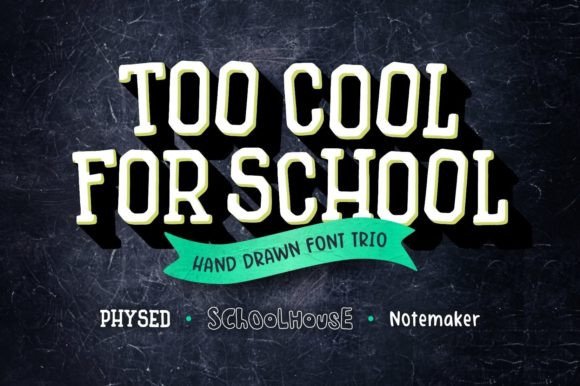 Too Cool for School Trio: A Playful Display Font for Editorial Charm